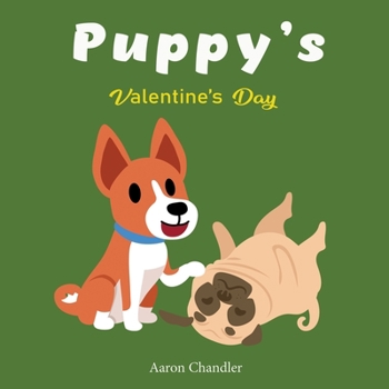 Paperback Puppy's Valentine's Day: Bedtime Stories for Kids Ages 3-5 Book