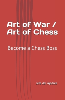 Paperback Art of War / Art of Chess: Become a Chess Boss Book