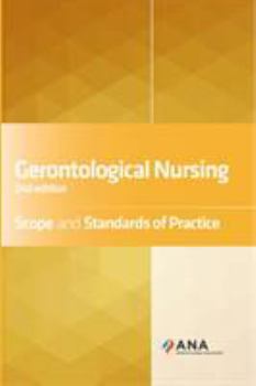 Paperback Gerontological Nursing: Scope and Standards of Practice Book