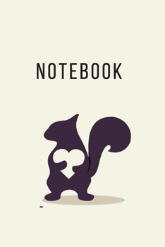 Paperback Notebook: Squirrel Gifts for Woman Blank Lined Notebook Journal & Planner - 6 x 9 inches, College Ruled Lined,110 Pages Book