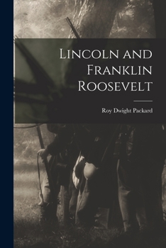 Paperback Lincoln and Franklin Roosevelt Book