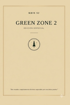 Paperback Green Zone 2: Kris SJ/Bianca Stazzone [Spanish] Book