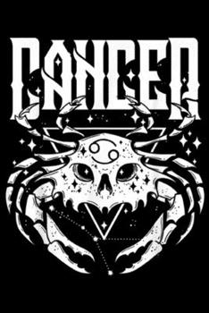 CANCER: CANCER Hearth Kitchen Witch Skull constellation Journal/Notebook Blank Lined Ruled 6x9 100 Pages