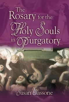 Paperback The Rosary for the Holy Souls in Purgatory Book