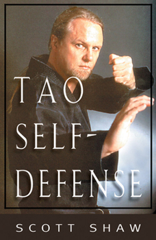 Paperback The Tao of Self-Defense Book