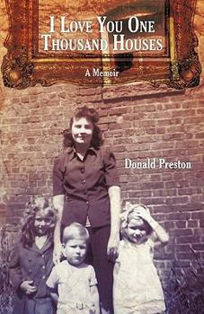 Paperback I Love You One Thousand Houses: A Memoir Book