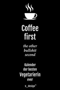 Kalender 2020 f�r Vegetarier / Vegetarierin: Wochenplaner / Tagebuch / Journal f�r das ganze Jahr: Platz f�r Notizen, Planung / Planungen / Planer, Erinnerungen & Spr�che