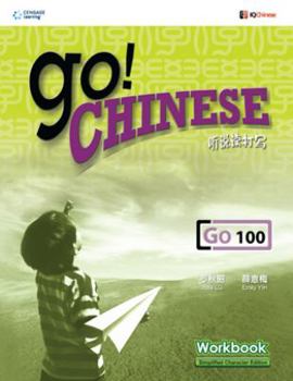 Paperback Go! Chinese - Go100 Workbook (Simplified Characters) (Chinese and English Edition) Book