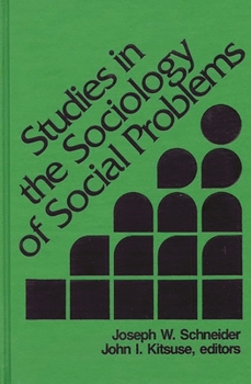 Hardcover Studies in the Sociology of Social Problems Book