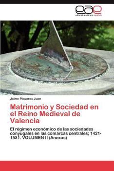 Paperback Matrimonio y Sociedad en el Reino Medieval de Valencia [Spanish] Book