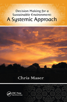 Paperback Decision-Making for a Sustainable Environment: A Systemic Approach Book