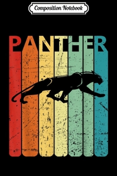 Composition Notebook: Retro Vintage Panther Funny Gifts For Animal Lover  Journal/Notebook Blank Lined Ruled 6x9 100 Pages