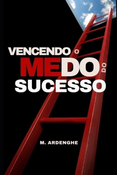 Paperback Vencendo o Medo do Sucesso [Portuguese] Book