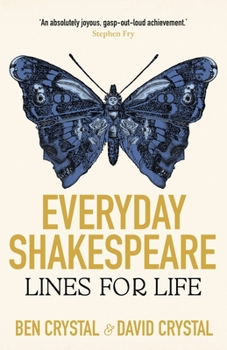 Hardcover Everyday Shakespeare: Lines for Life Book
