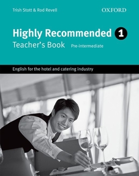 Paperback Highly Recommended: English for the Hotel and Catering Industry Book
