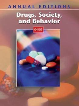 Paperback Annual Editions: Drugs, Society, and Behavior 04/05 Book