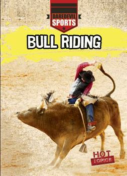 Bull Riding - Book  of the Daredevil Sports