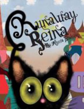 Runaway Reina: When a fuzzy black cat named Reina escapes, her curious owners travel around the Spanish village they call home in search of their favorite feline.