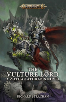 The Vulture Lord - Book  of the Warhammer Age of Sigmar