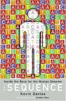 Paperback The Sequence : Inside the Race for the Human Genome Book