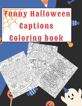 Funny Halloween Captions Coloring book