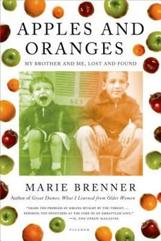 Paperback Apples and Oranges: My Brother and Me, Lost and Found Book