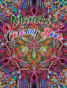 Paperback Mandala Coloring Book: 50 beautiful and detailed mandalas to color for hours of relaxing fun, stress relief and creative expressio Book