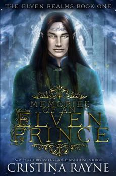 Paperback Memories of an Elven Prince Book