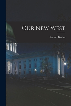Paperback Our New West Book