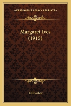 Paperback Margaret Ives (1915) Book