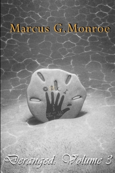 Paperback Deranged: Volume 3 Book