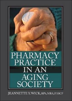 Paperback Pharmacy Practice in an Aging Society Book