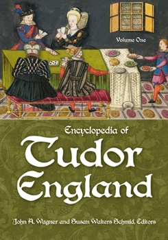 Hardcover Encyclopedia of Tudor England: [3 Volumes] Book