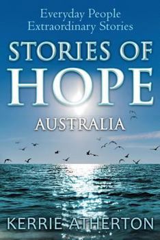 Paperback Stories of HOPE Australia: Everyday people, extraordinary stories Book