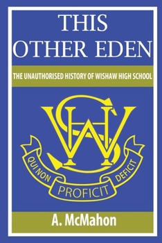 Paperback This Other Eden The Unauthorised History of Wishaw High School Book