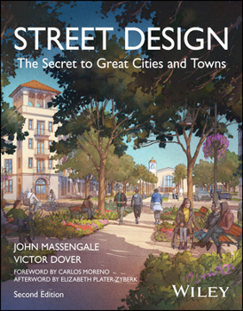 Paperback Street Design: The Secret to Great Cities and Towns Book