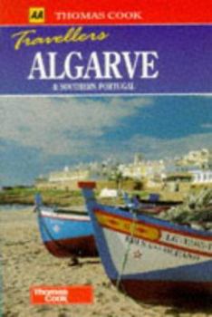 Paperback Thomas Cook Travellers: Algarve & Southern Portugal (AA/Thomas Cook Travellers) Book