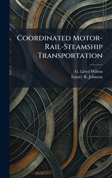 Hardcover Coordinated Motor-Rail-Steamship Transportation Book