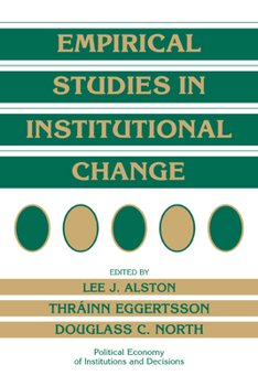 Paperback Empirical Studies in Institutional Change Book