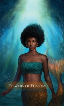 Hardcover Powers of Eunoia Book