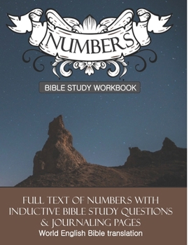 Paperback Numbers Inductive Bible Study Workbook: Full text of numbers with inductive bible study questions and prayer journaling Book