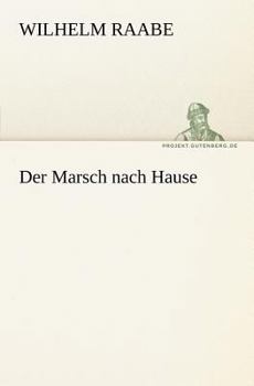Der Marsch nach Hause