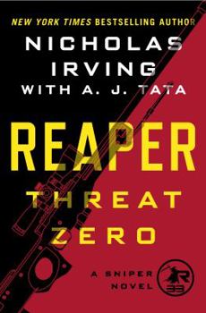 Hardcover Reaper: Threat Zero: A Sniper Novel Book
