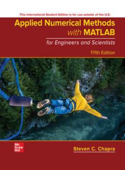 Paperback ISE Applied Numerical Methods with MATLAB for Engineers and Scientists Book