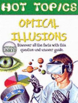 Hardcover Optical Illusions (Hot Topics) Book