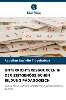 Unterrichtsressourcen in Der Zeitgenössischen Bildung Pädagogisch (German Edition)