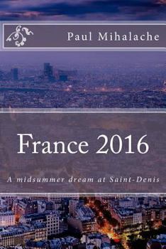 Paperback France 2016: A midsummer dream at Saint-Denis Book