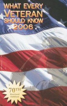 Paperback What Every Veteran Should Know 2006 Book