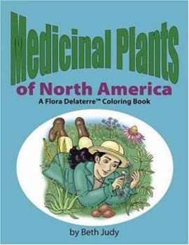 Paperback Medicinal Plants of North America: A Flora Delaterre Coloring Book