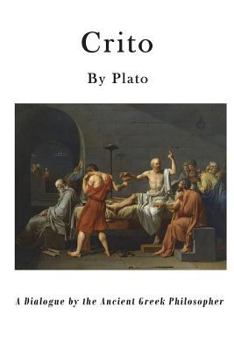 Paperback Crito: A Dialogue by the Ancient Greek Philosopher Book